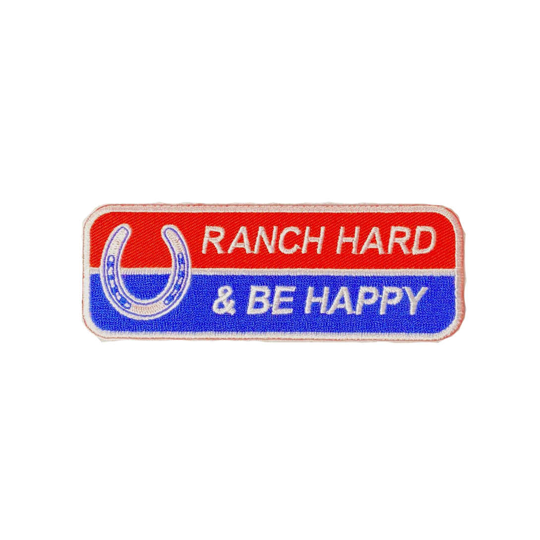 Ranch Hard Be Happy Patch